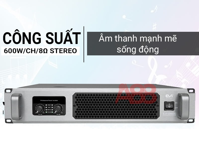 Cục đẩy công suất 2 kênh Evi 2600