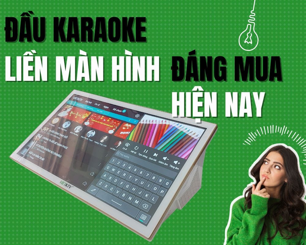 đầu karaoke liền màn hình