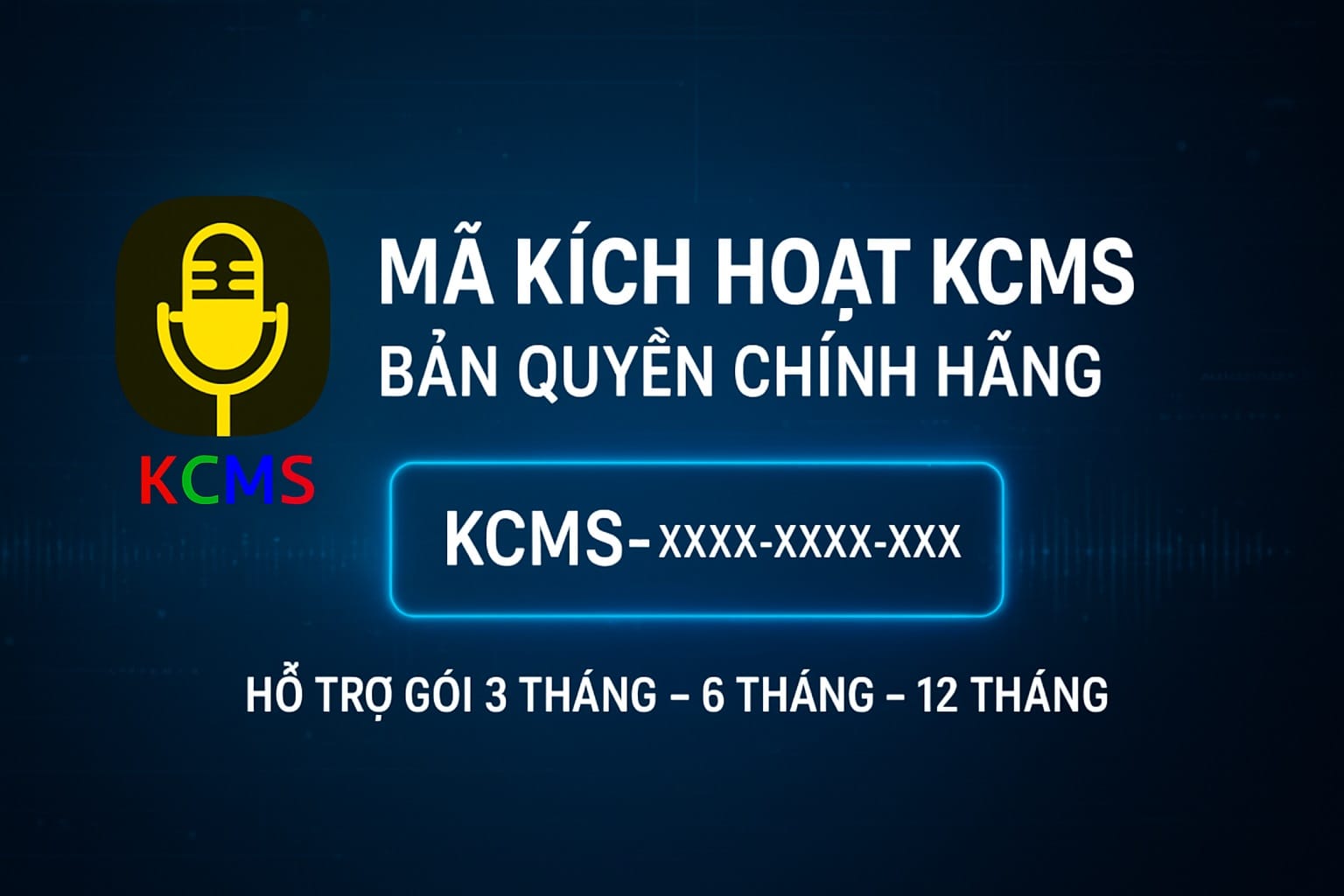 Mã Kích Hoạt Phần Mềm Hát Karaoke KCMS